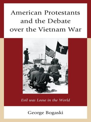 cover image of American Protestants and the Debate over the Vietnam War